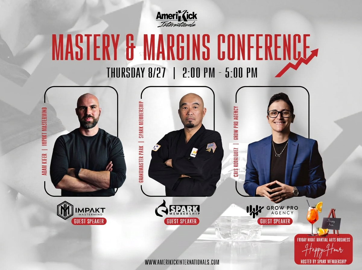 Mastery & Margins Business Conference featuring Adam Kifer, Grandmaster Cheong Park, and Cris Rodriguez